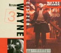 Return Of Citizen Wayne