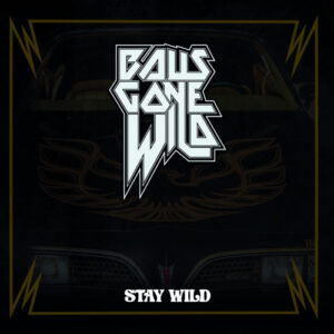 Stay Wild (Digipack)
