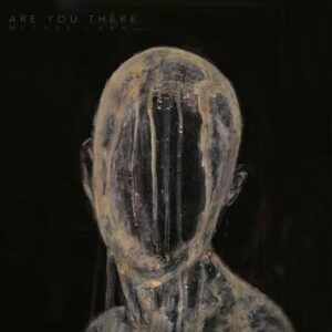 Are You There (Limited Edition Mediabook)