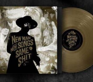 New Man New Songs Same Shit Vol 1 Gold LP