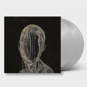 Are You There (Silver Dbl Vinyl)