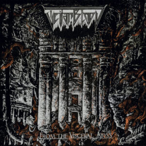 From the Visceral Abyss (Digipack)