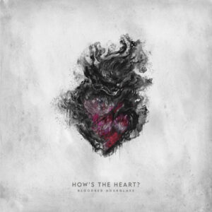 How's The Heart (2 CD)