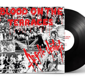 Blood On The Terraces (Black Vinyl LP)
