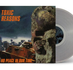No Peace In Our Time (Clear Vinyl LP)