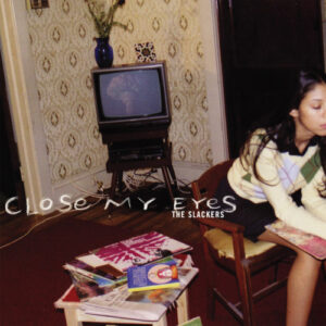 Close my Eyes (2 LP Vinyl)