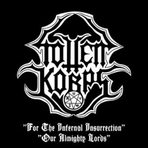 For The Infernal Insurrection + Our Almighty Lor