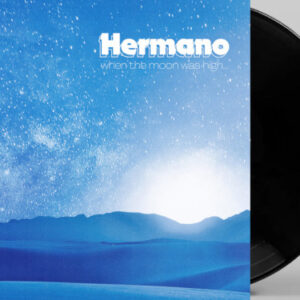 When the Moon was High (Black Vinyl LP)