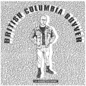 British Columbia Bovver (Black Vinyl LP)