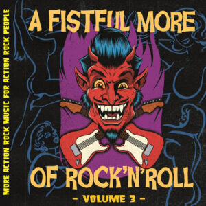 A Fistful More Of Rock 'N' Roll - Vol. 3