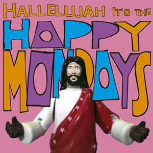 Hallelujah It's the Happy Mondays (CD + DVD)