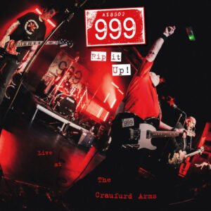Rip It Up! 999 Live At The Craufurd Arms (Vinyl LP