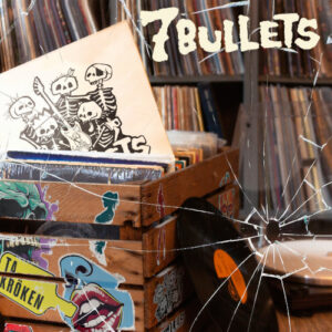 7 Bullets (Vinyl LP)