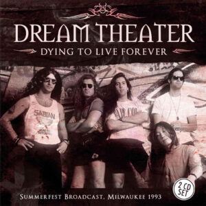 Dying To Live Forever 2 CD (Broadcast 1993)