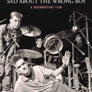 Sad About The Wrong Boy (DVD Documentary)
