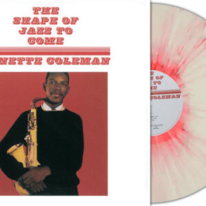 Shape Of Jazz To Come The (Splatter Vinyl LP)