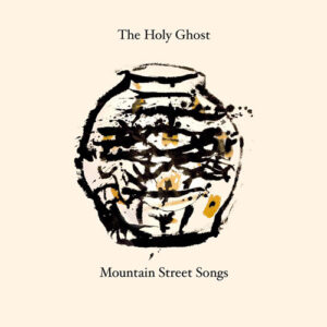 Mountain Street Songs