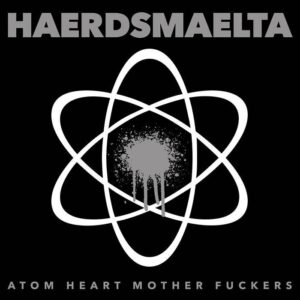 Atom Heart Mother Fuckers (LP + Download)