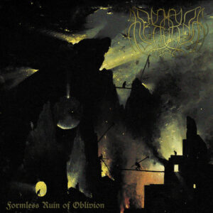 Formless Ruin of Oblivion (Digipack)