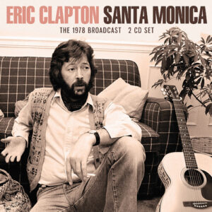 Santa Monica (2 CD) Live Broadcast 1978