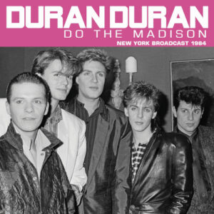 Do The Madison (Live Broadcast 1984)