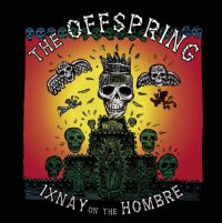 Ixnay On The Hombre (vinyl Gold)