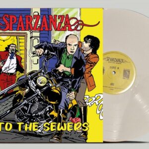 Into The Sewers (Ltd White Vinyl)