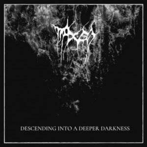 Descending Into A Deeper Darkness