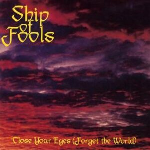 Close Your Eyes (Forget The World) (Vinyl LP)