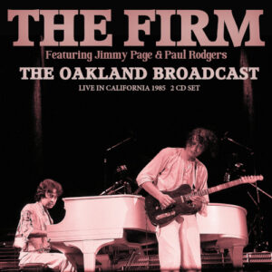Oakland Broadcast The (Live Broadcast 1985)