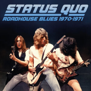 Roadhouse Blues 1970-1971 (2 CD)