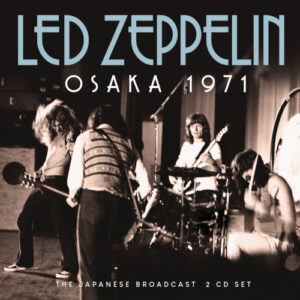 Osaka 1971 - 2 CD (Live Broadcast 1971)