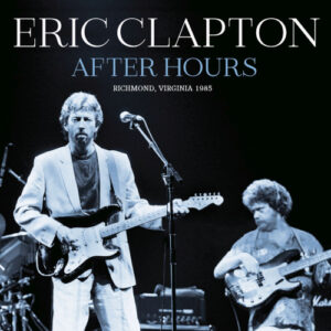 After Hours - 2 CD (Live Broadcast 1985)
