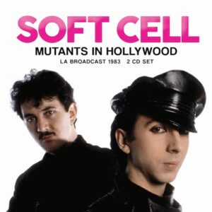 Mutants in Hollywood (2 CD)