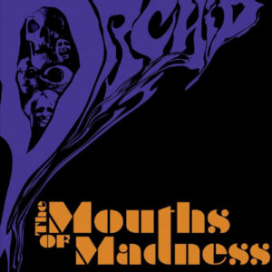 Mouths Of Madness The