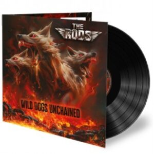 Wild Dogs Unchained (Black Vinyl)