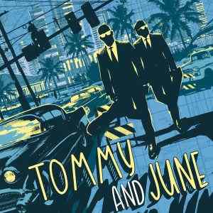 TOMMY AND JUNE (Vinyl LP)