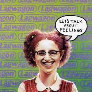 LET'S TALK ABOUT FEELINGS (REISSUE) (Vinyl)
