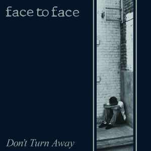 DON'T TURN AWAY