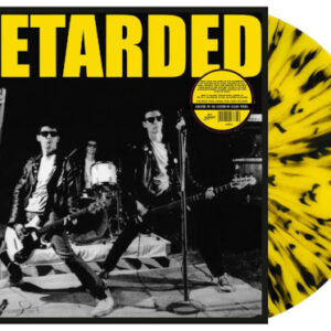 Retarded (Splatter Vinyl LP)