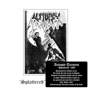 Splattered Demo 1989 + Extras