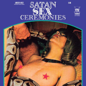 Satan Sex Ceremonies (Yellow Vinyl LP)