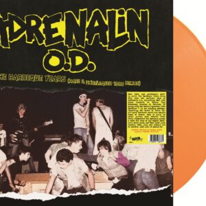 Barbeque Years The (Orange Vinyl LP)