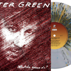 Whatcha Gonna Do (Splatter Vinyl LP)