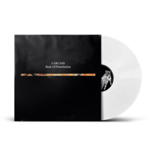 Reek Of Putrefaction (Limited White Vinyl)