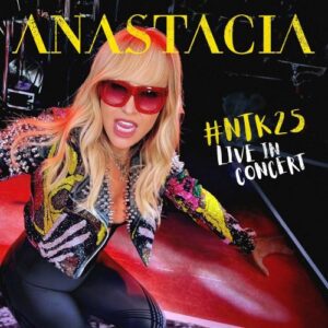 Anastacia #NTK25 Live in Concert (2 CD+ DVD)