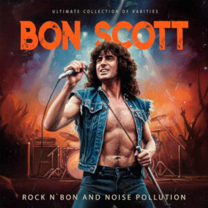 Rock n´ Bon and Noise Pollution (6 CD Box)