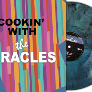 Cookin With The Miracles (Turquoise Marbled Vinyl)