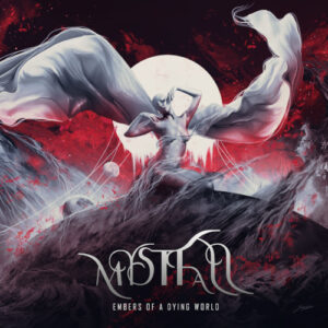 Embers of a Dying World (Digipack)