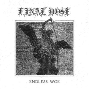 Endless Woe (MC)